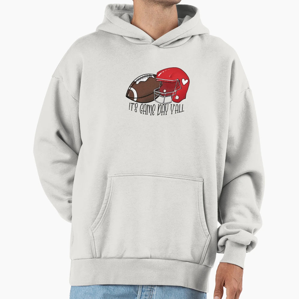Football Its Game Day Yall Hoodie - Novelty Apparel Unisex - T-Shirt, Sweatshirt, Hoodie