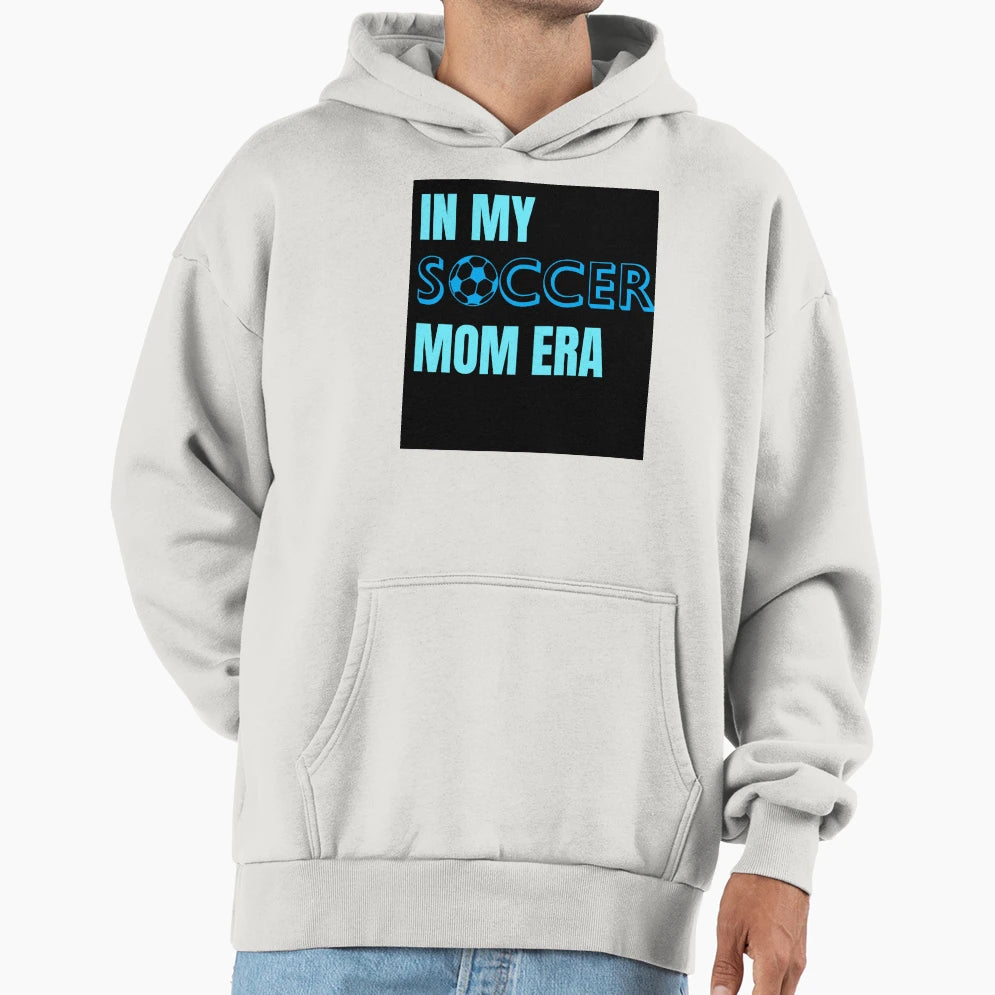 My Soccer Mom Era Blue Hoodie - Custom Art Print for Adults - T-Shirt, Sweatshirt, Hoodie