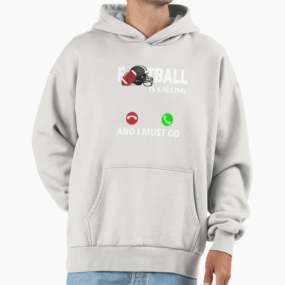 Football Calling Football Is Calling And I T-Shirt - Graphic Print Unisex - T-Shirt, Sweatshirt, Hoodie