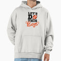 Lets Do This Football Funny Football T-Shirt - Custom Art Print for Adults - T-Shirt, Sweatshirt, Hoodie