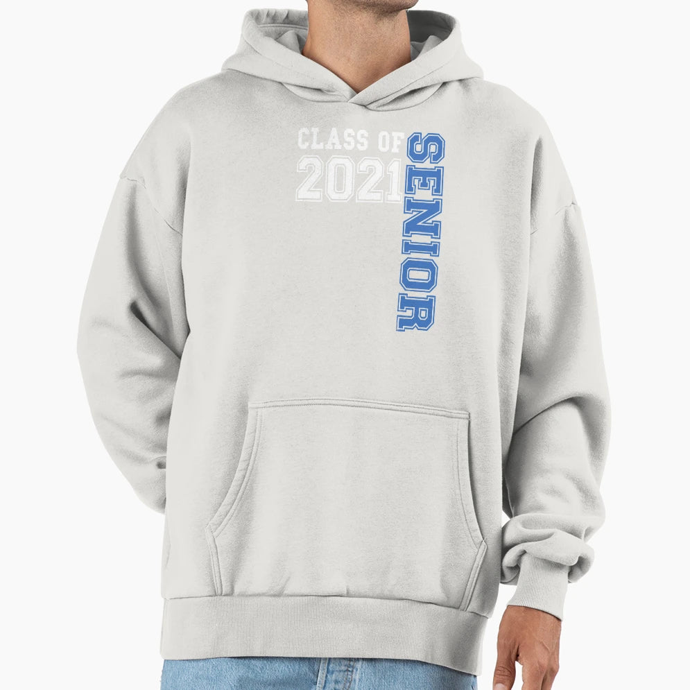 Class 2021 Senior Hoodie - Novelty Apparel Men Women - T-Shirt, Sweatshirt, Hoodie