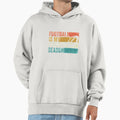 Football T Shirtfootball Is My T-Shirt - Streetwear Style for Adults - T-Shirt, Sweatshirt, Hoodie