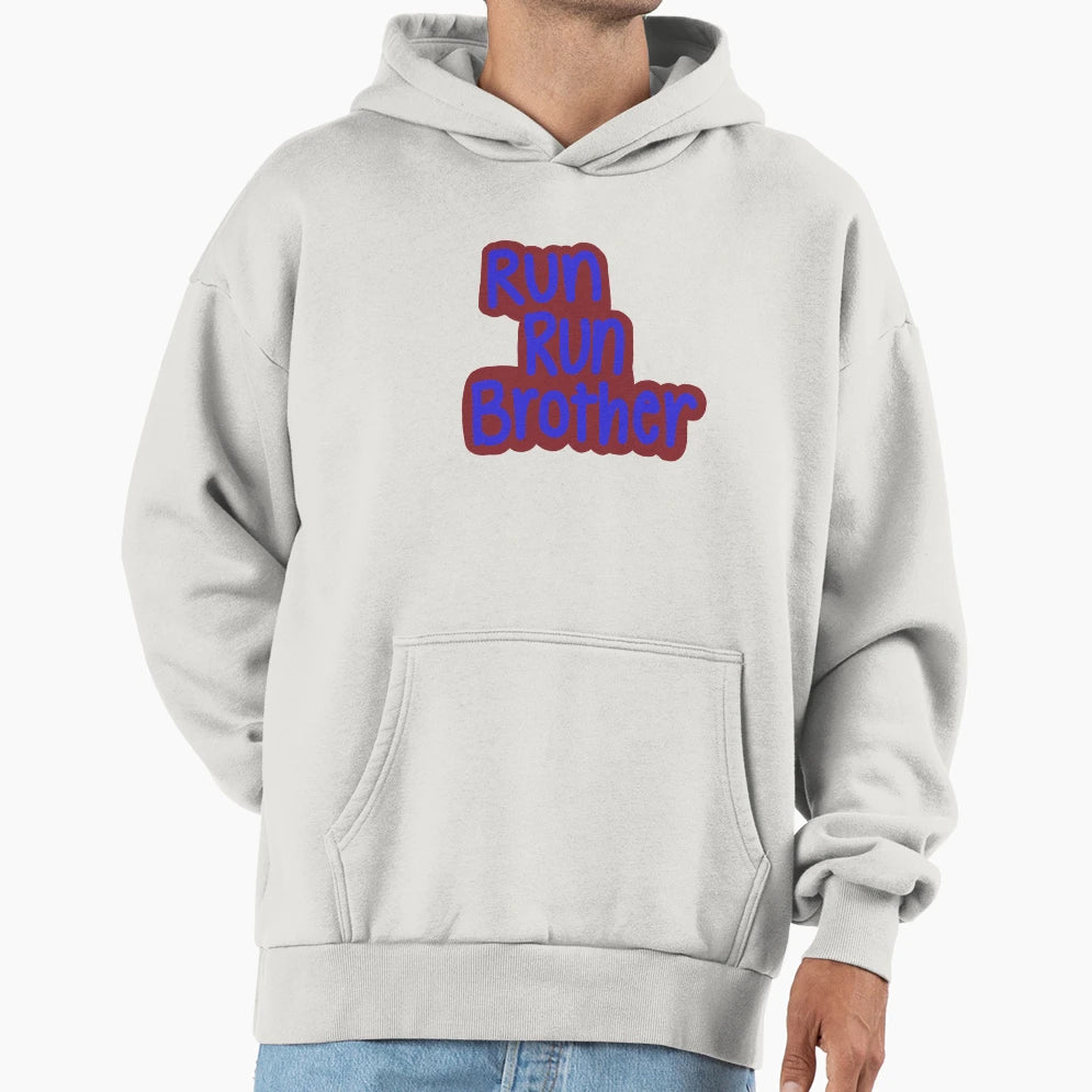 Run Run Brother Hoodie - Aesthetic Graphic for Adults - T-Shirt, Sweatshirt, Hoodie