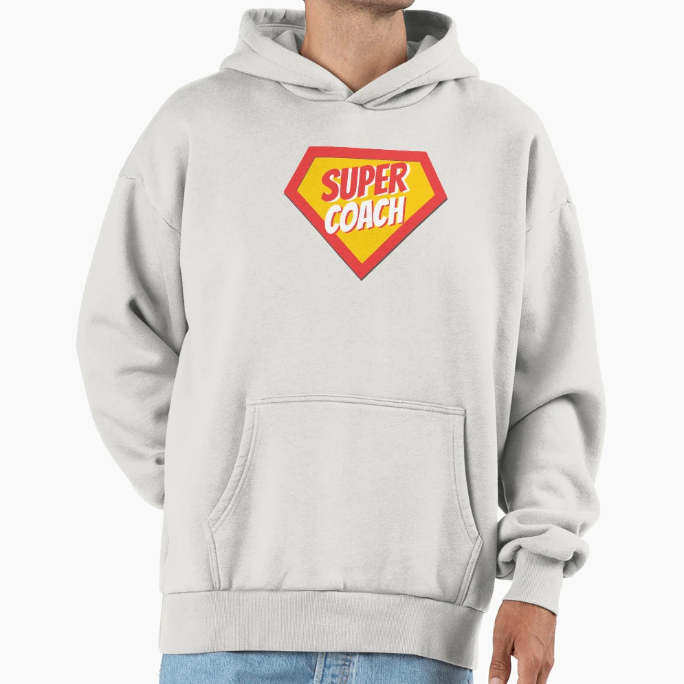 Coach Gifts Super Coach Hoodie - Aesthetic Graphic for Adults - T-Shirt, Sweatshirt, Hoodie