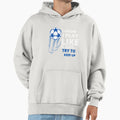 I Know I Play Like Try To Keep Up Hoodie - Custom Art Print Unisex - T-Shirt, Sweatshirt, Hoodie