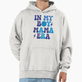 My Mama Era Hoodie - Minimalist Print Unisex - T-Shirt, Sweatshirt, Hoodie