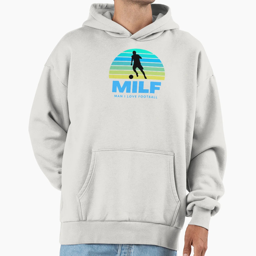 Milf Football Hoodie - Casual Everyday Wear Men Women - T-Shirt, Sweatshirt, Hoodie