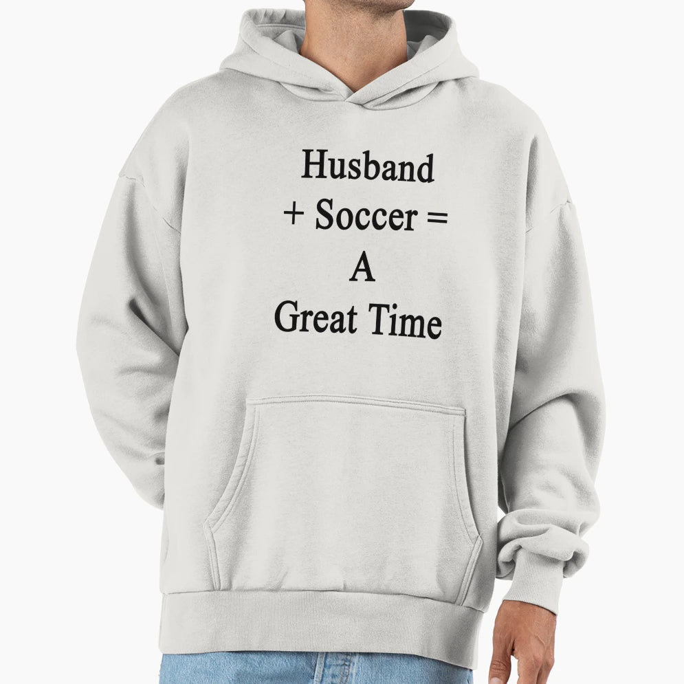Husband Soccer Great Time T-Shirt - Minimalist Print Unisex - T-Shirt, Sweatshirt, Hoodie