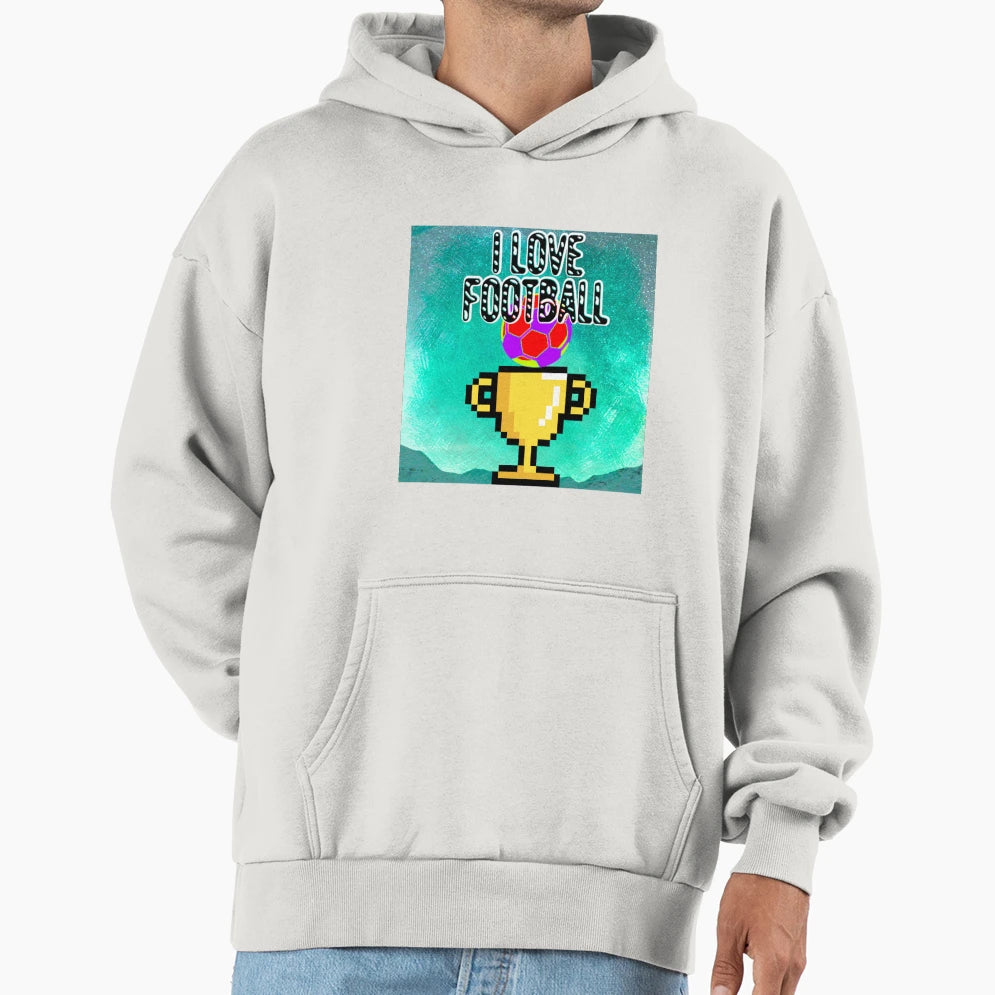 I Love Football Hoodie - Novelty Apparel for Adults - T-Shirt, Sweatshirt, Hoodie