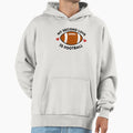 My Second Love Is Football T-Shirt - Graphic Print Unisex - T-Shirt, Sweatshirt, Hoodie