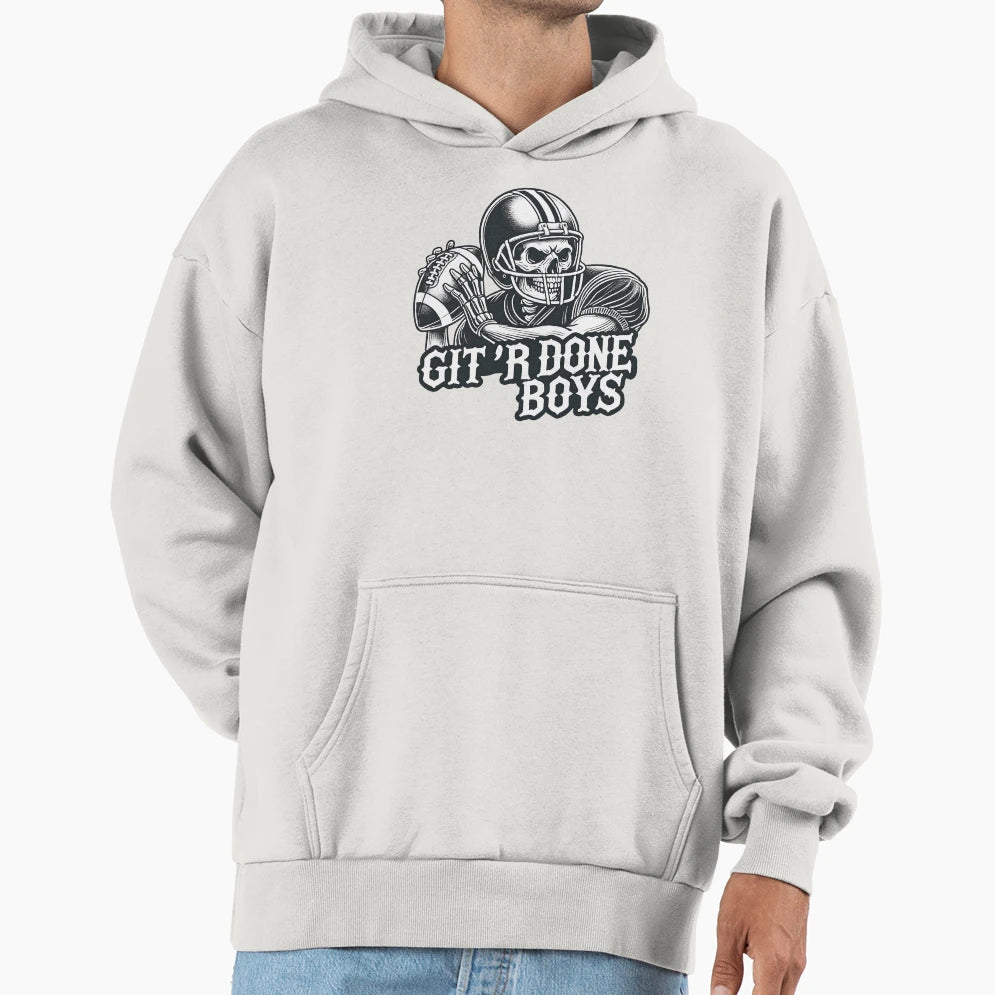 Git R Done Football Skeleton Hoodie - Fun Novelty Design Men Women - T-Shirt, Sweatshirt, Hoodie