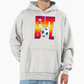 Kick That Ball Hoodie - Aesthetic Graphic Men Women - T-Shirt, Sweatshirt, Hoodie