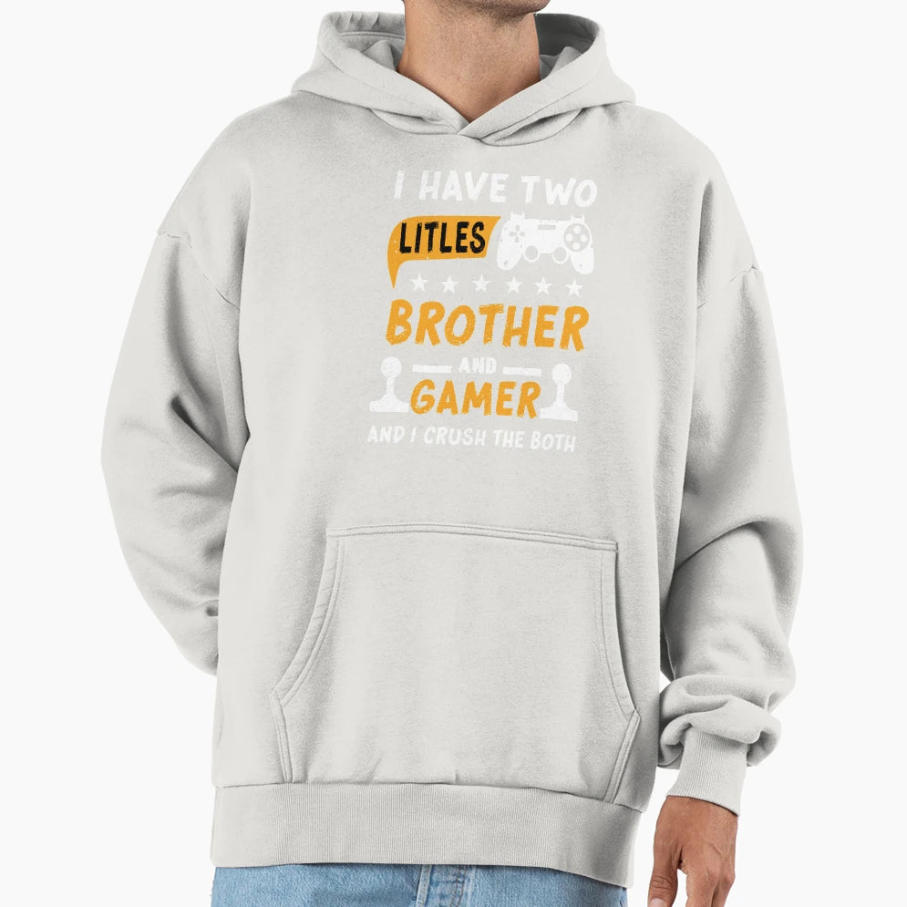 Gift Gamer Son Brother And Hoodie - Casual Everyday Wear Men Women - T-Shirt, Sweatshirt, Hoodie