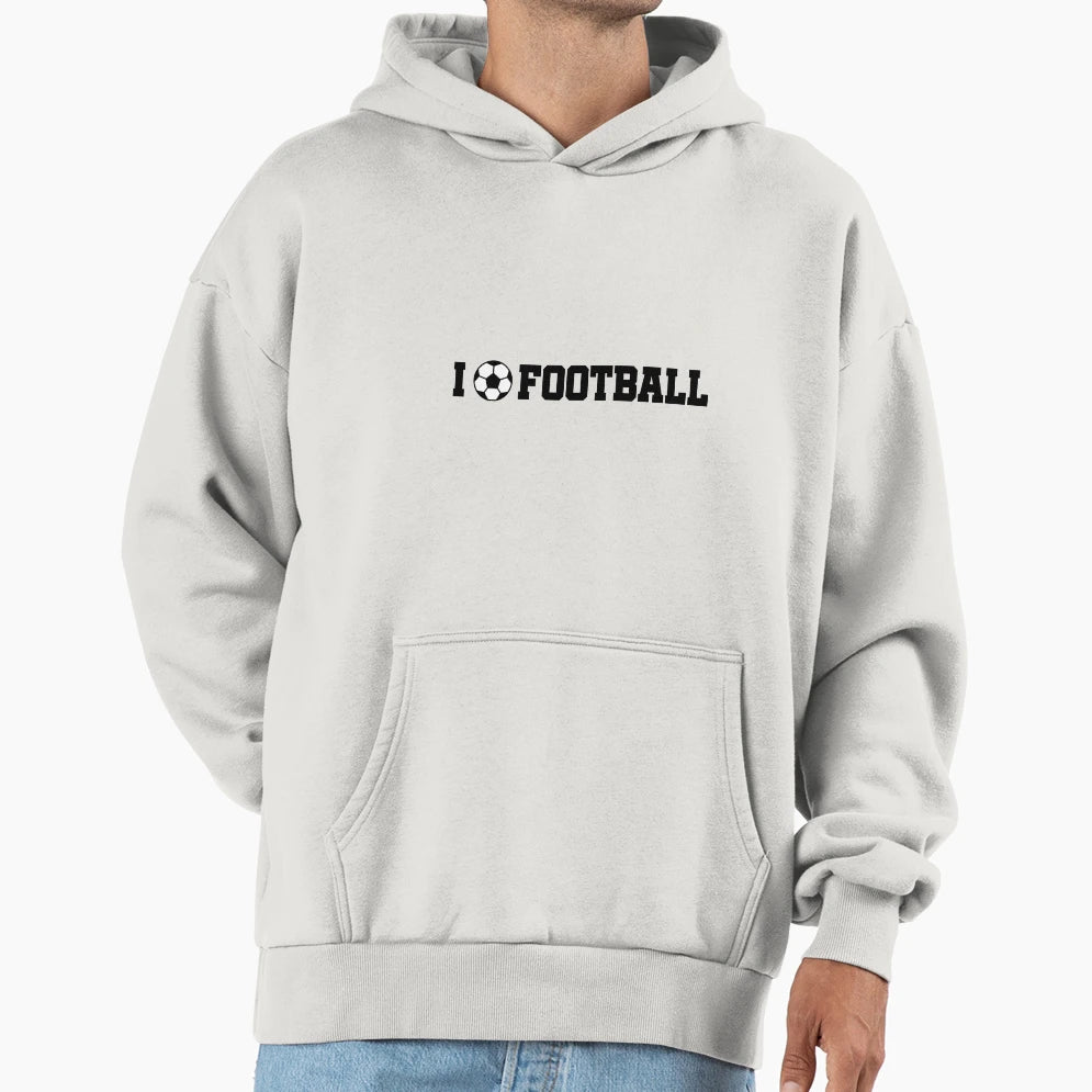 I Love Football Hoodie - Unique Graphic for Adults - T-Shirt, Sweatshirt, Hoodie