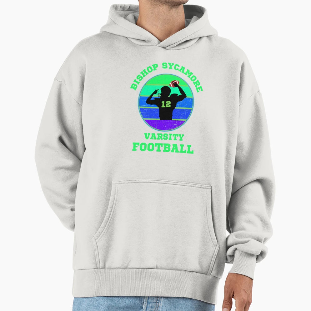 Fake School Football Team Bishop Sycamore Hoodie - Unique Graphic Men Women - T-Shirt, Sweatshirt, Hoodie