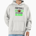 Football Is My Favorite Season Hoodie - Unique Graphic Men Women - T-Shirt, Sweatshirt, Hoodie