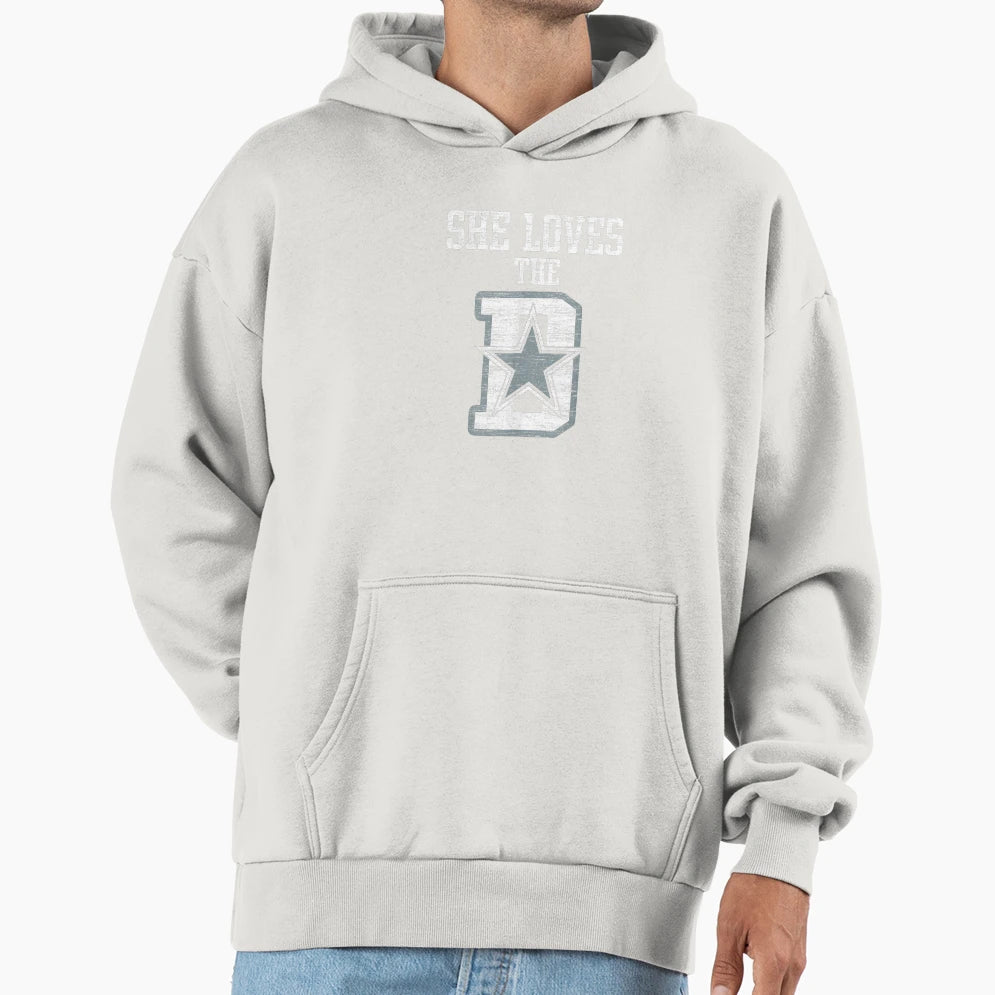 She Loves D Dallas Gift Hoodie - Trendy Graphic Unisex - T-Shirt, Sweatshirt, Hoodie