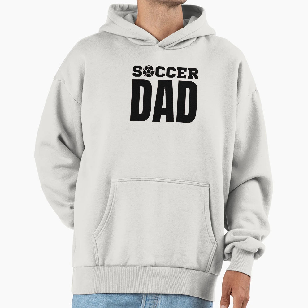 Soccer Dad Fathers Day Gift Hoodie - Fun Novelty Design Unisex - T-Shirt, Sweatshirt, Hoodie