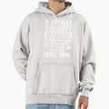 Football Coach Told You To Do First Time Hoodie - Trendy Graphic Unisex - T-Shirt, Sweatshirt, Hoodie