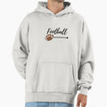 Football Hoodie - Casual Everyday Wear Unisex - T-Shirt, Sweatshirt, Hoodie