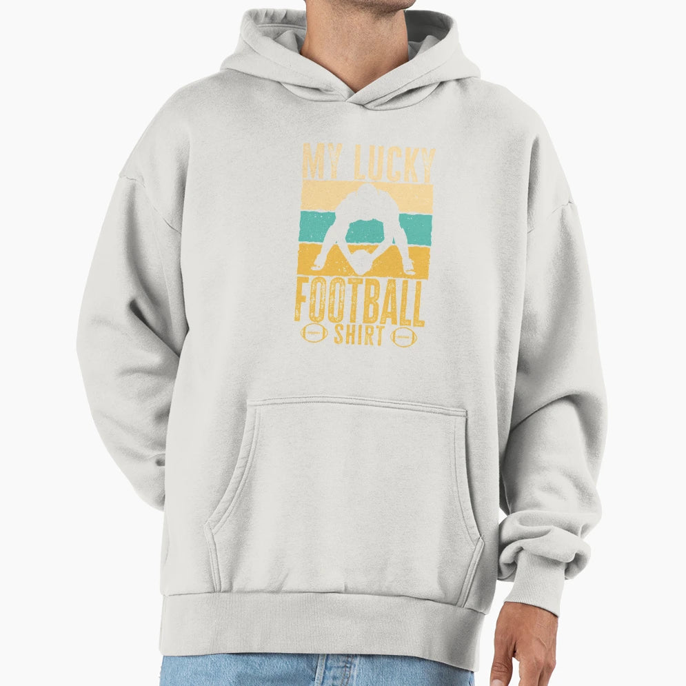 My Lucky Football Funny Football T-Shirt - Fun Novelty Design Men Women - T-Shirt, Sweatshirt, Hoodie