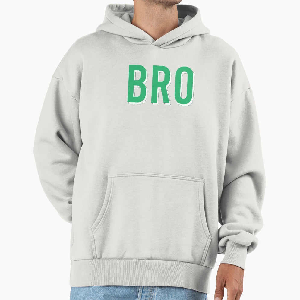 Bro Brother Brotherhood Hoodie - Trendy Graphic Unisex - T-Shirt, Sweatshirt, Hoodie