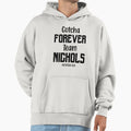 Gotcha Forever Team Nichols Family Name Hoodie - Fun Novelty Design Unisex - T-Shirt, Sweatshirt, Hoodie