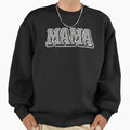 Mama T-Shirt - Casual Everyday Wear Men Women - T-Shirt, Sweatshirt, Hoodie
