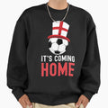 Its Coming Home England Sweatshirt - Fun Novelty Design for Adults - T-Shirt, Sweatshirt, Hoodie