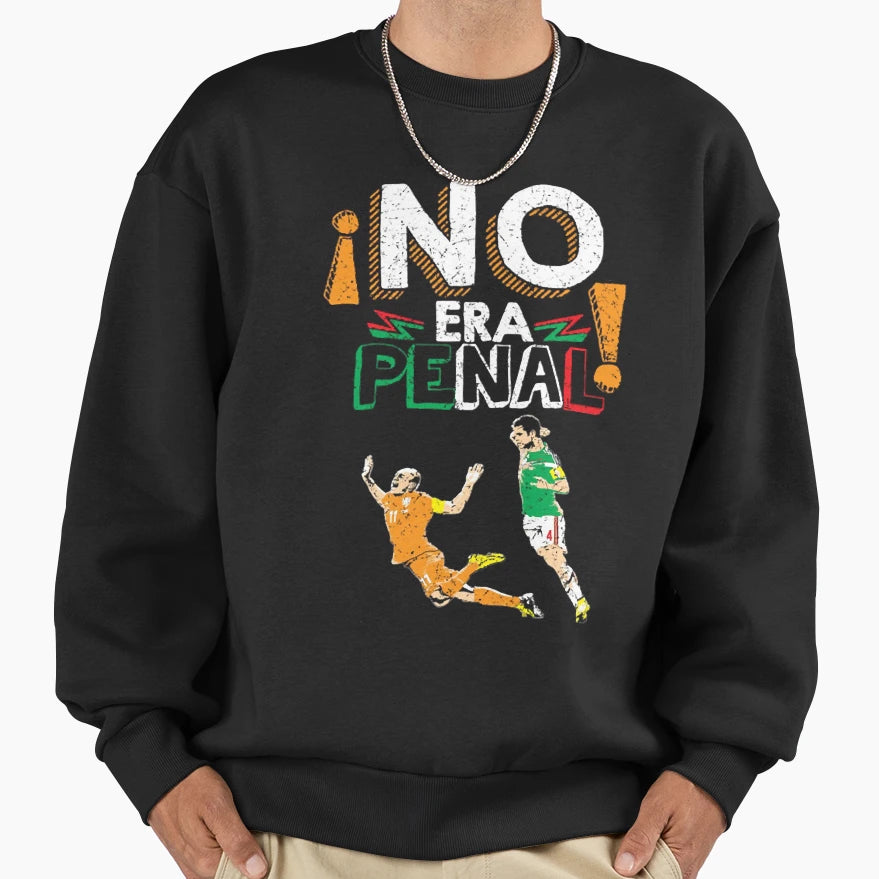 No Era Penal Sweatshirt - Custom Art Print Unisex - T-Shirt, Sweatshirt, Hoodie
