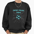 Fantasy Premier League Sweatshirt - Custom Art Print for Adults - T-Shirt, Sweatshirt, Hoodie