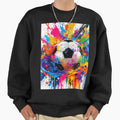 Soccer Fan Gift Football Lover Sweatshirt - Casual Everyday Wear Men Women - T-Shirt, Sweatshirt, Hoodie