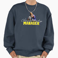Championship Manager Sweatshirt - Streetwear Style for Adults - T-Shirt, Sweatshirt, Hoodie