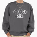 Soccer Sweatshirt - Casual Everyday Wear Men Women - T-Shirt, Sweatshirt, Hoodie