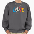Love Soccer One Ball Endless Passion Sweatshirt - Unique Graphic for Adults - T-Shirt, Sweatshirt, Hoodie