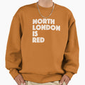 North London Is Red Sweatshirt - Graphic Print for Adults - T-Shirt, Sweatshirt, Hoodie
