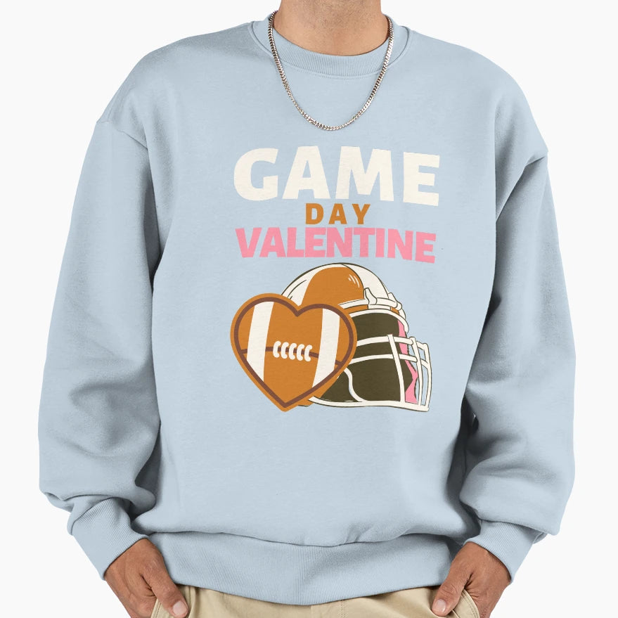 Funny Game Day Valentine Rugby Sweatshirt - Novelty Apparel Men Women - T-Shirt, Sweatshirt, Hoodie