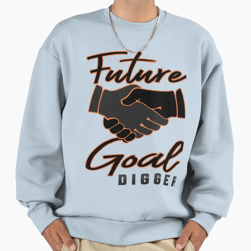 Goal Digger Sweatshirt - Minimalist Print for Adults - T-Shirt, Sweatshirt, Hoodie