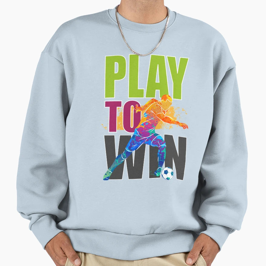 Play To Win Sweatshirt - Minimalist Print Unisex - T-Shirt, Sweatshirt, Hoodie