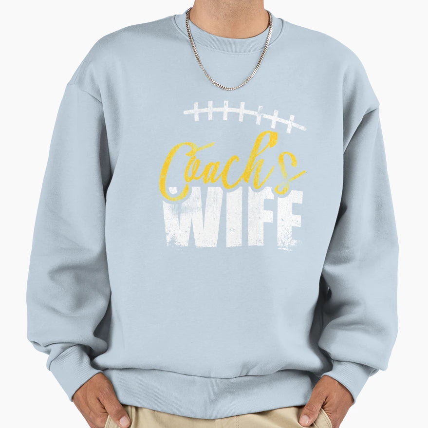 Coachs Wife Football Sport Sweatshirt - Custom Art Print for Adults - T-Shirt, Sweatshirt, Hoodie