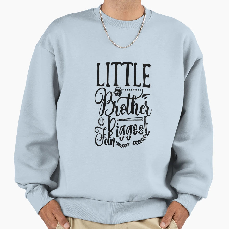 Little Brother Biggest Fan Funny T-Shirt - Custom Art Print Unisex - T-Shirt, Sweatshirt, Hoodie