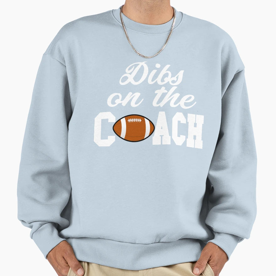 Football Coach Football Coach Gifts Dibs T-Shirt - Custom Art Print Unisex - T-Shirt, Sweatshirt, Hoodie