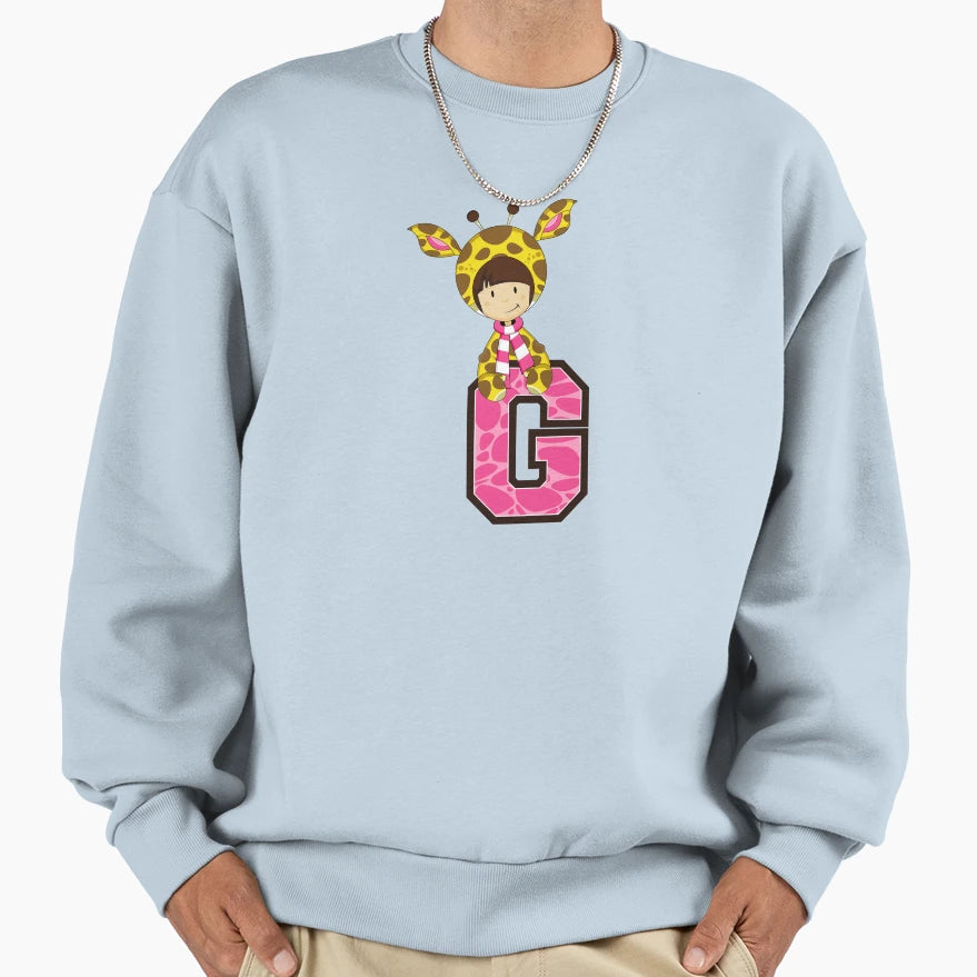 G Is Giraffe Sweatshirt - Casual Everyday Wear Men Women - T-Shirt, Sweatshirt, Hoodie