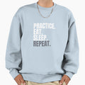Practice Eat Sleep Repeat Tennis Sweatshirt - Graphic Print Men Women - T-Shirt, Sweatshirt, Hoodie