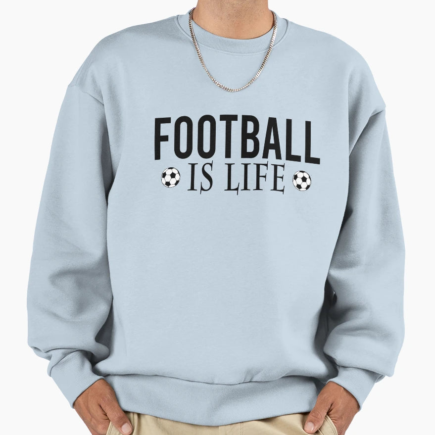 Football Is Life T-Shirt - Custom Art Print Unisex - T-Shirt, Sweatshirt, Hoodie