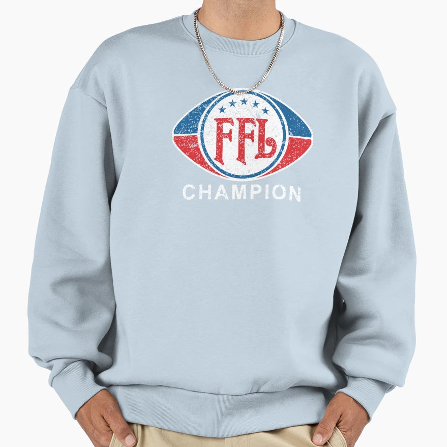 Fantasy Football League Champion Sweatshirt - Streetwear Style for Adults - T-Shirt, Sweatshirt, Hoodie