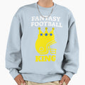 Fantasy Football King Sweatshirt - Trendy Graphic for Adults - T-Shirt, Sweatshirt, Hoodie