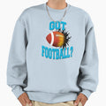 Got Football White Sweatshirt - Minimalist Print Unisex - T-Shirt, Sweatshirt, Hoodie