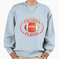 Football Player American Football Sweatshirt - Minimalist Print Men Women - T-Shirt, Sweatshirt, Hoodie