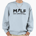 Milf I Love Football Illustration Sweatshirt - Novelty Apparel Unisex - T-Shirt, Sweatshirt, Hoodie